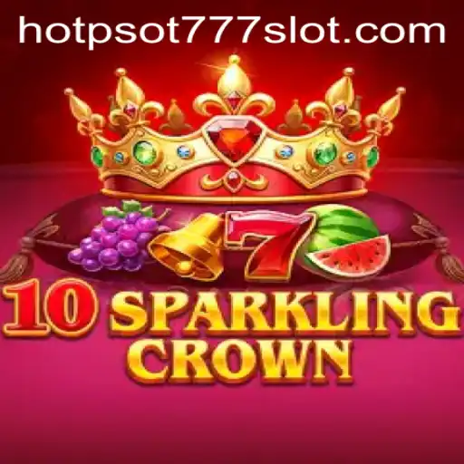 Discover the Excitement of 10SparklingCrown: Your Gateway to Immersive Gaming