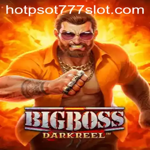 BigBoss: The Thrilling World of HOTPSOT777