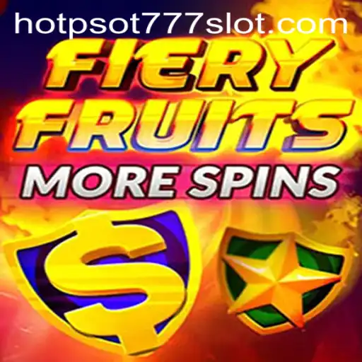 Exploring FieryFruitsMoreSpins: A Hotspot777 Gaming Experience