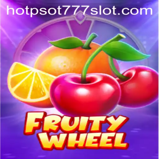 Experience the Thrills of FruityWheel with HOTPSOT777