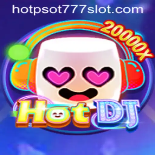 Discover the Thrilling World of HotDJ and HOTSPOT777