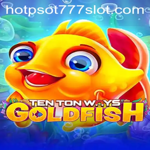 Unleashing the Magic of TenTonWaysGoldfish: A Dive into Underwater Adventure