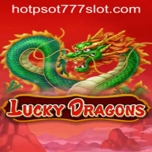 Unveiling LuckyDragons: An Exciting Adventure with HOTPSOT777