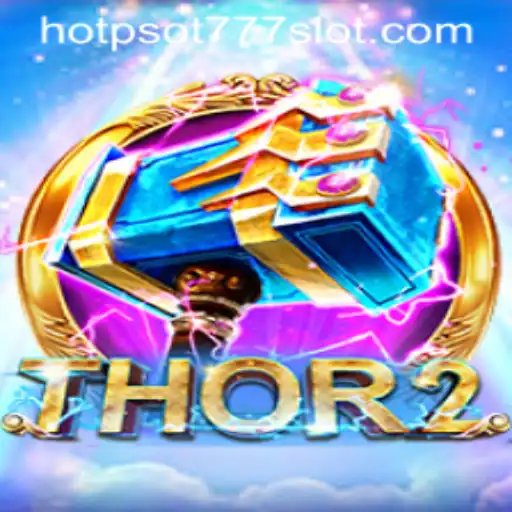 The Electrifying Journey of Thor2 in the Realm of HOTSPOT777